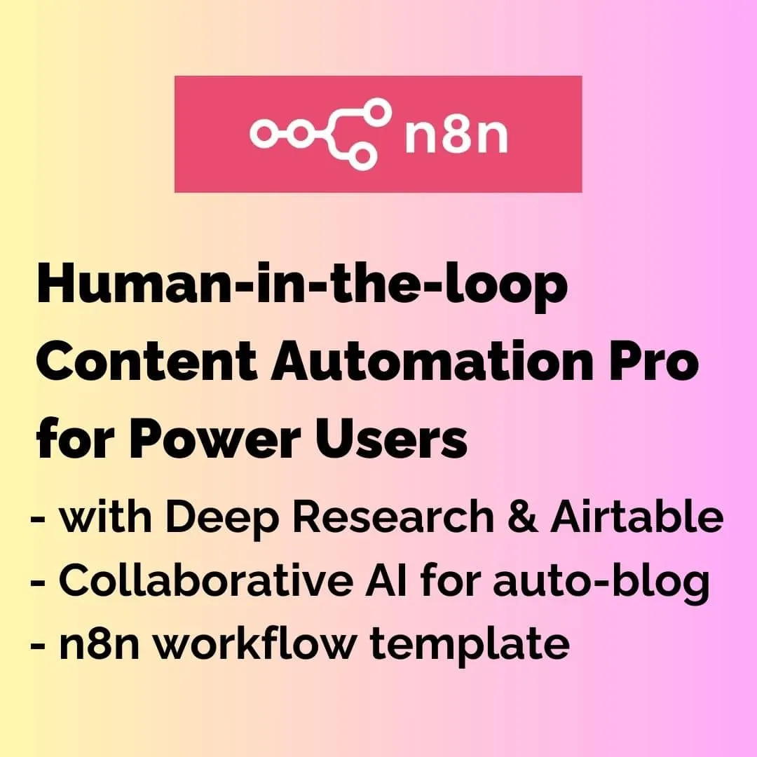 N8N HUMAN-IN-THE-LOOP Content Automation Pro for Power Users - with Deep Research & Airtable - WordPress Blog Automation