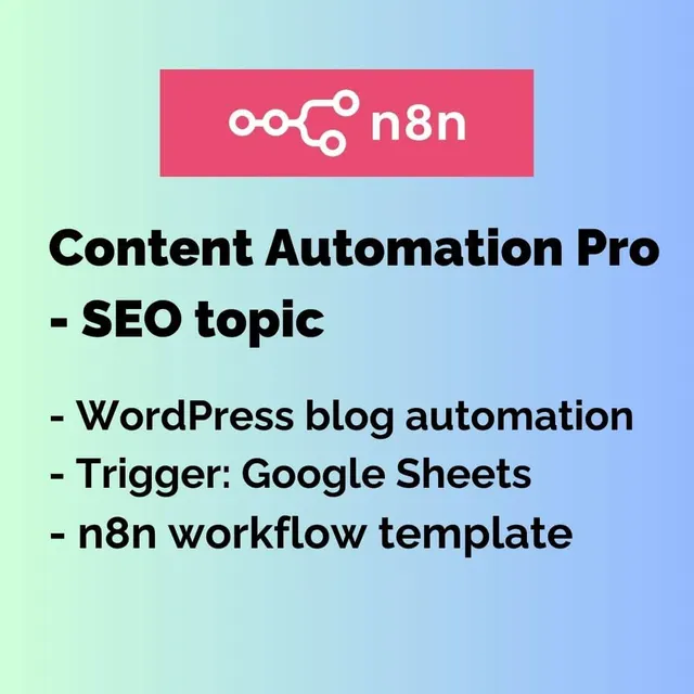 N8N Content Automation Pro - SEO topic - WordPress Blog Automation